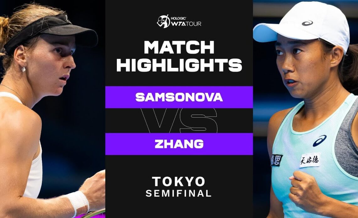 Liudmila Samsonova vs. Shuai Zhang | 2022 Tokyo Semifinal | WTA Match Highlights