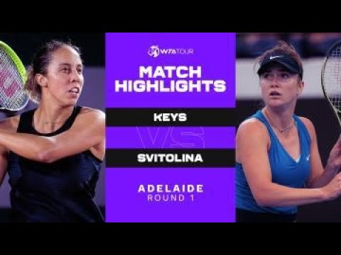 Madison Keys vs. Elina Svitolina | 2022 Adelaide 250 Round 1 | WTA Match Highlights