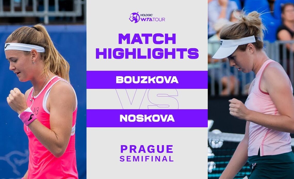Marie Bouzkova vs. Linda Noskova | 2022 Prague Semifinal | WTA Match Highlights