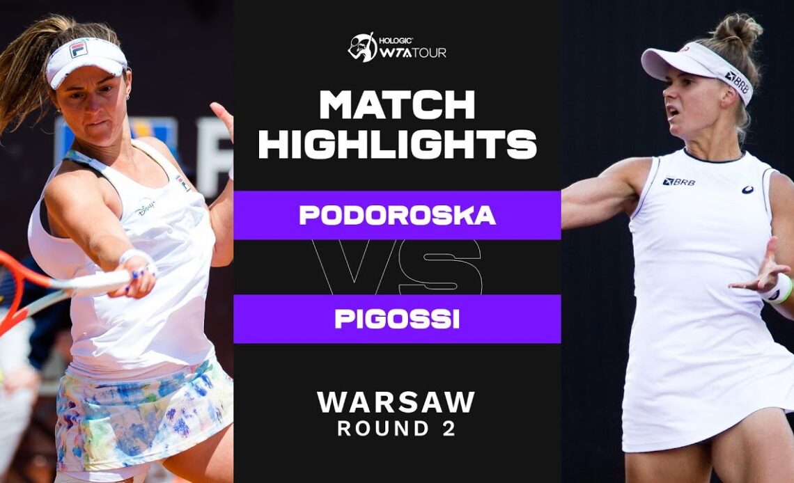 Nadia Podoroska vs. Laura Pigossi | 2022 Warsaw Round 2 | WTA Match Highlights