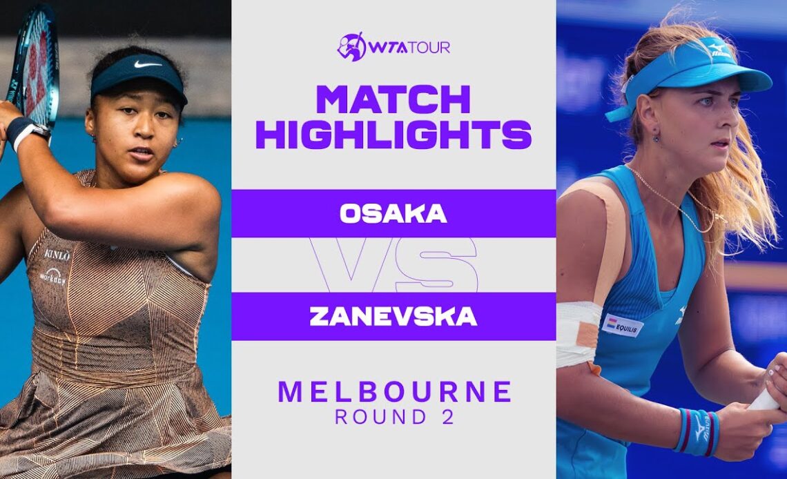 Naomi Osaka vs. Maryna Zanevska | 2022 Melbourne Round 2 | WTA Match Highlights