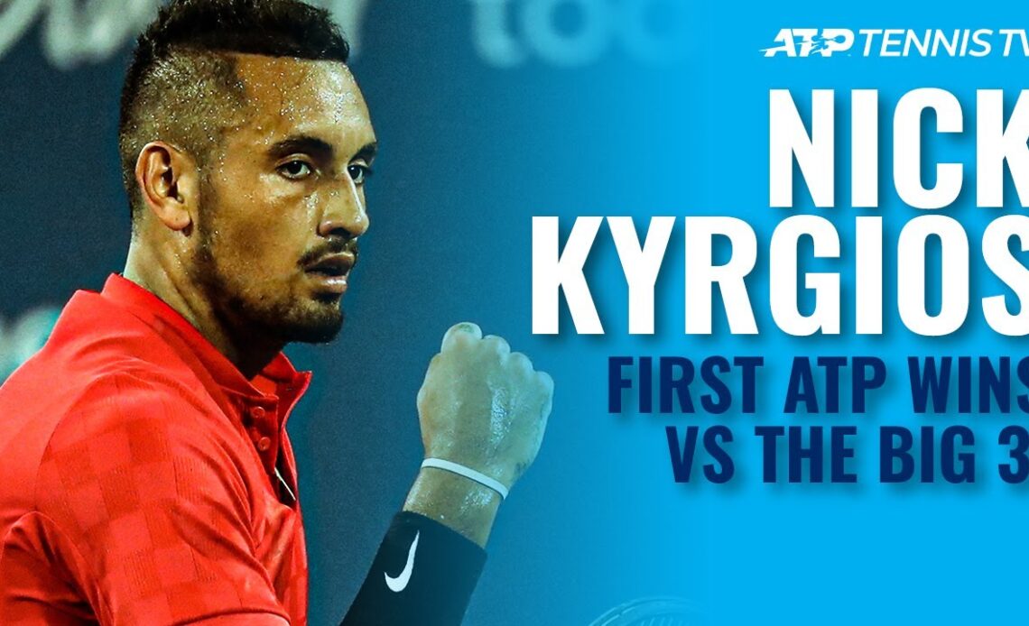 Nick Kyrgios Highlights From First Time He Beat The Big 3 on the ATP Tour!