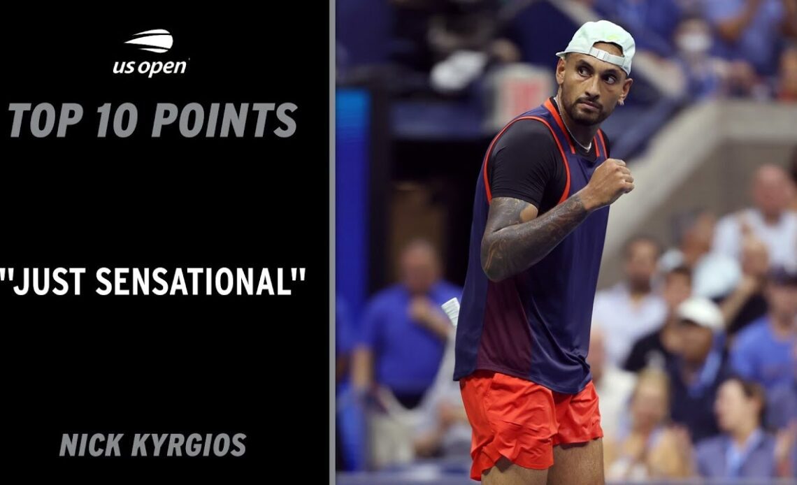 Nick Kyrgios | Top 10 Points from Week 1 | 2022 US Open