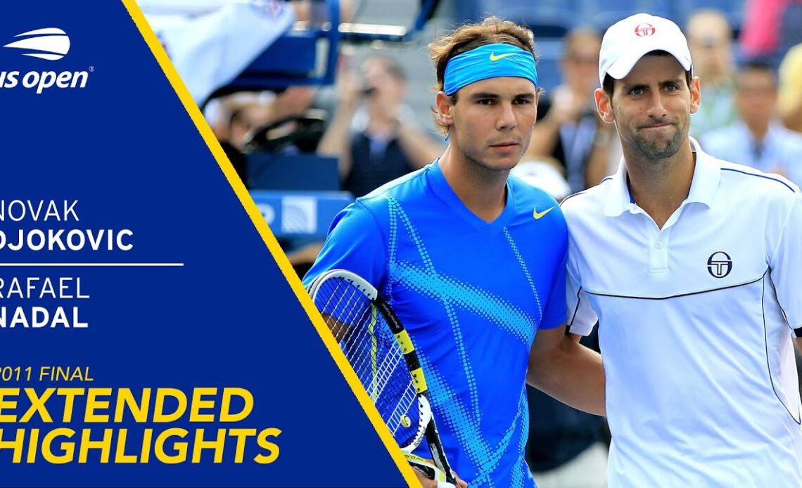 Novak Djokovic vs Rafael Nadal Extended Highlights | 2011 US Open Final