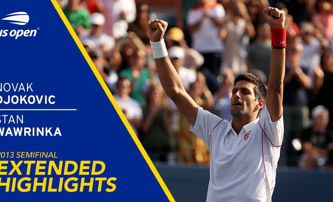 Novak Djokovic vs Stan Wawrinka Extended Highlights | 2013 US Open Semifinal