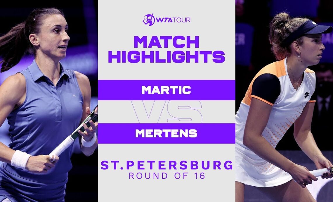 Petra Martic vs. Elise Mertens | 2022 St. Petersburg Round of 16 | WTA Match Highlights