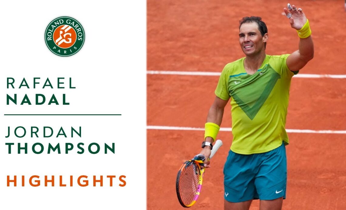 Rafael Nadal vs Jordan Thompson - Round 1 Highlights | Roland-Garros 2022