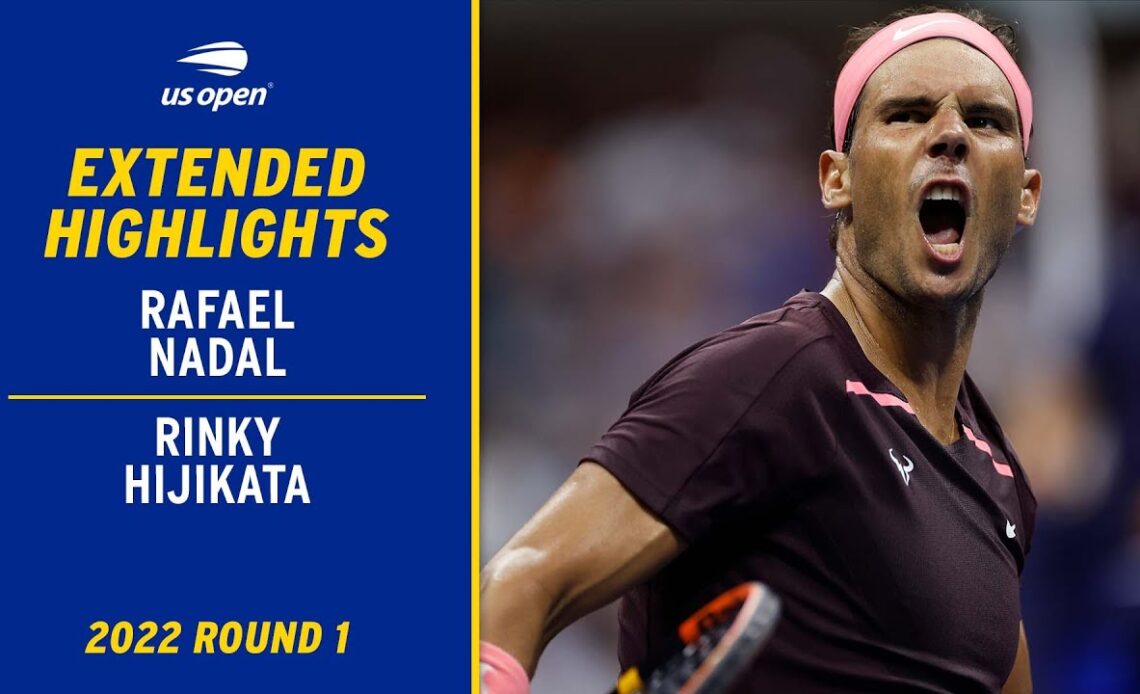 Rafael Nadal vs. Rinky Hijikata Extended Highlights | 2022 US Open Round 1