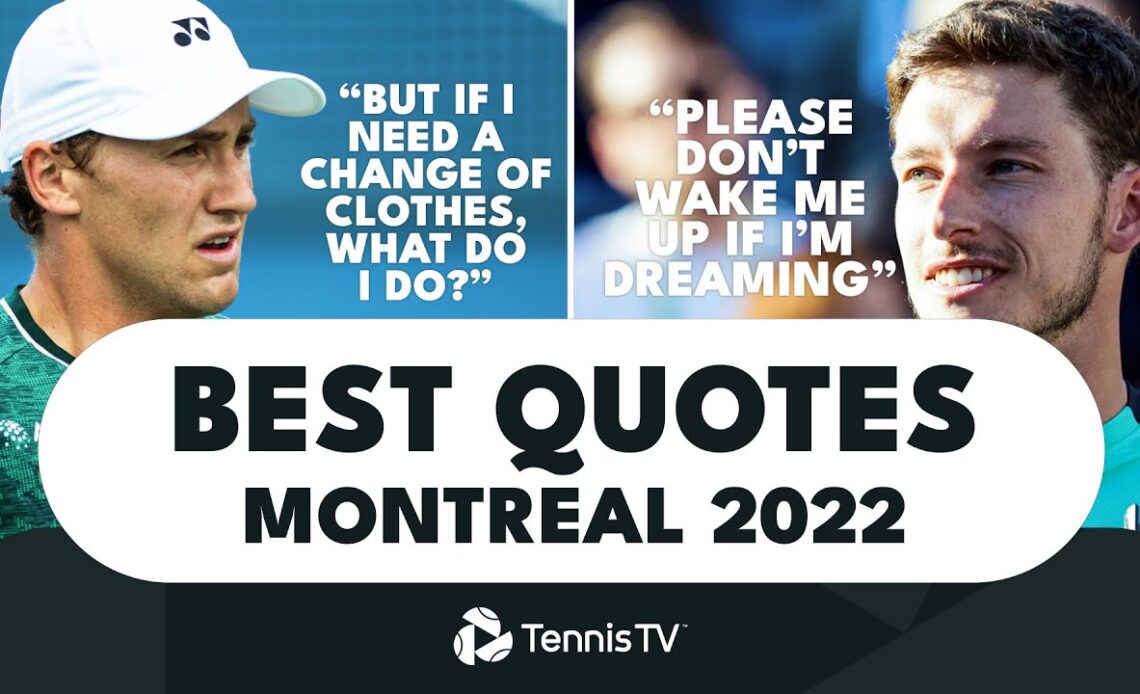 Ruud's "Bathroom Break"; Carreno Busta's Sweet Dreams & The Best Tennis Quotes From Montreal 2022