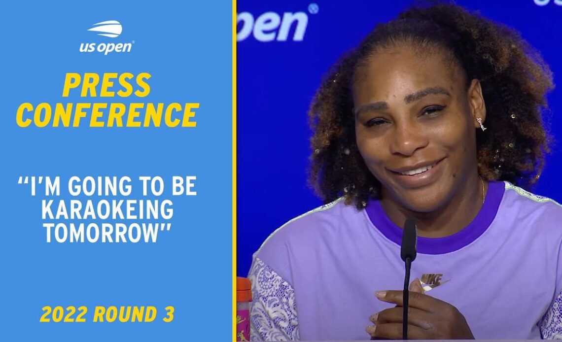 Serena Williams Press Conference | 2022 US Open Round 3
