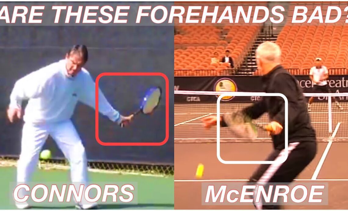 Should McEnroe & Connors Change to a Modern Forehand?