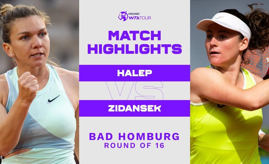 Simona Halep vs. Tamara Zidansek | 2022 Bad Homburg Round of 16 | WTA Match Highlights