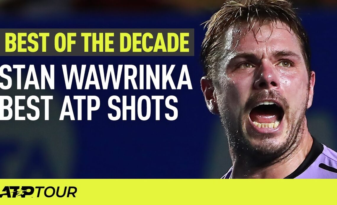 Stan Wawrinka Best ATP Shots 2010-2019 | ATP