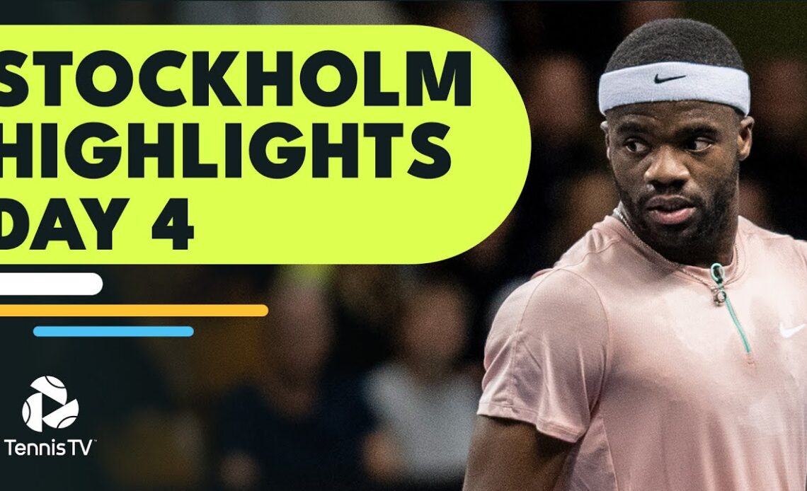 Tiafoe Takes On Ymer; Paul, De Minaur & More Feature | Stockholm 2022 Highlights Day 4