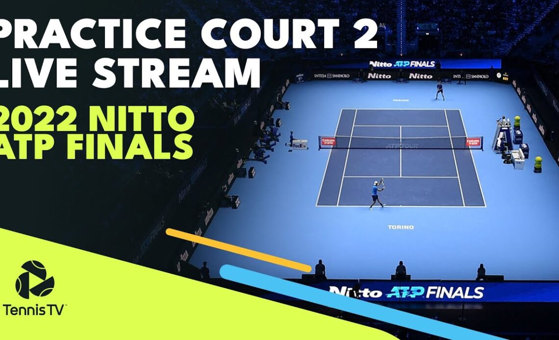 2022 Nitto ATP Finals Live Stream - Practice Court 2 | Turin