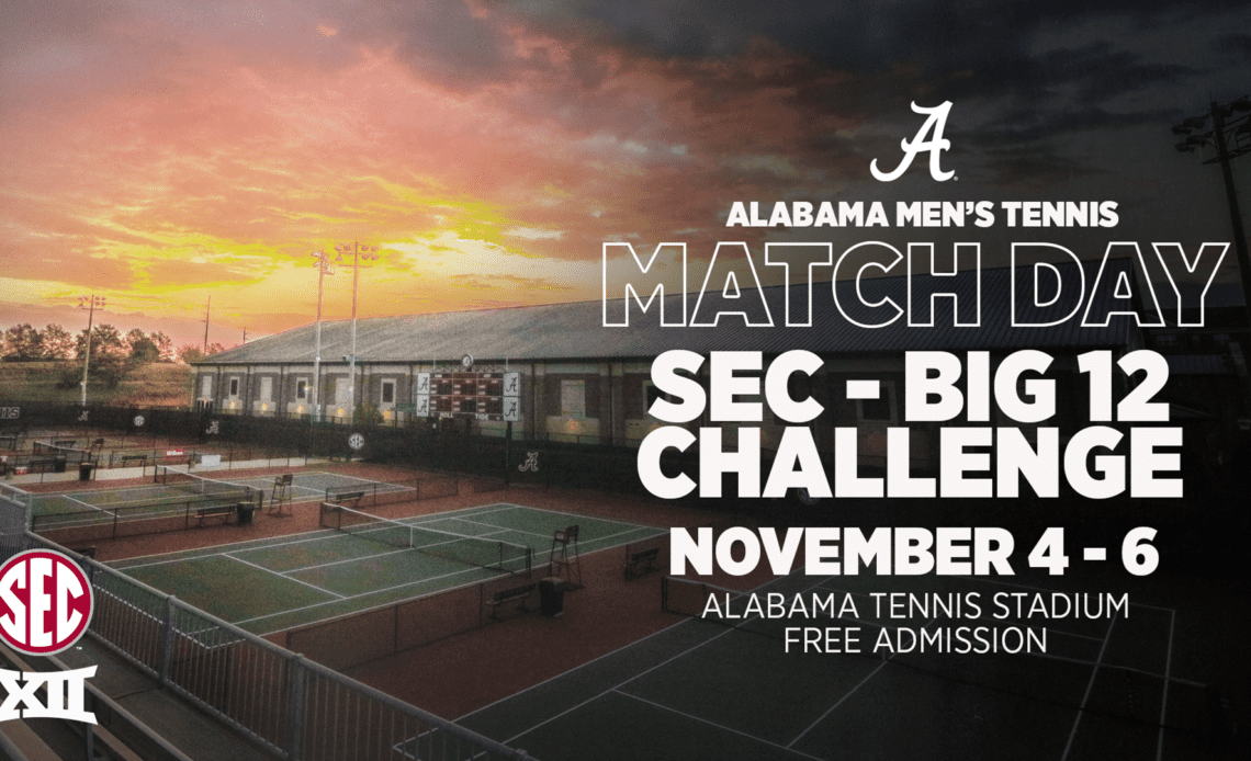 Alabama Men’s Tennis to Host SEC/Big 12 Challenge This Weekend