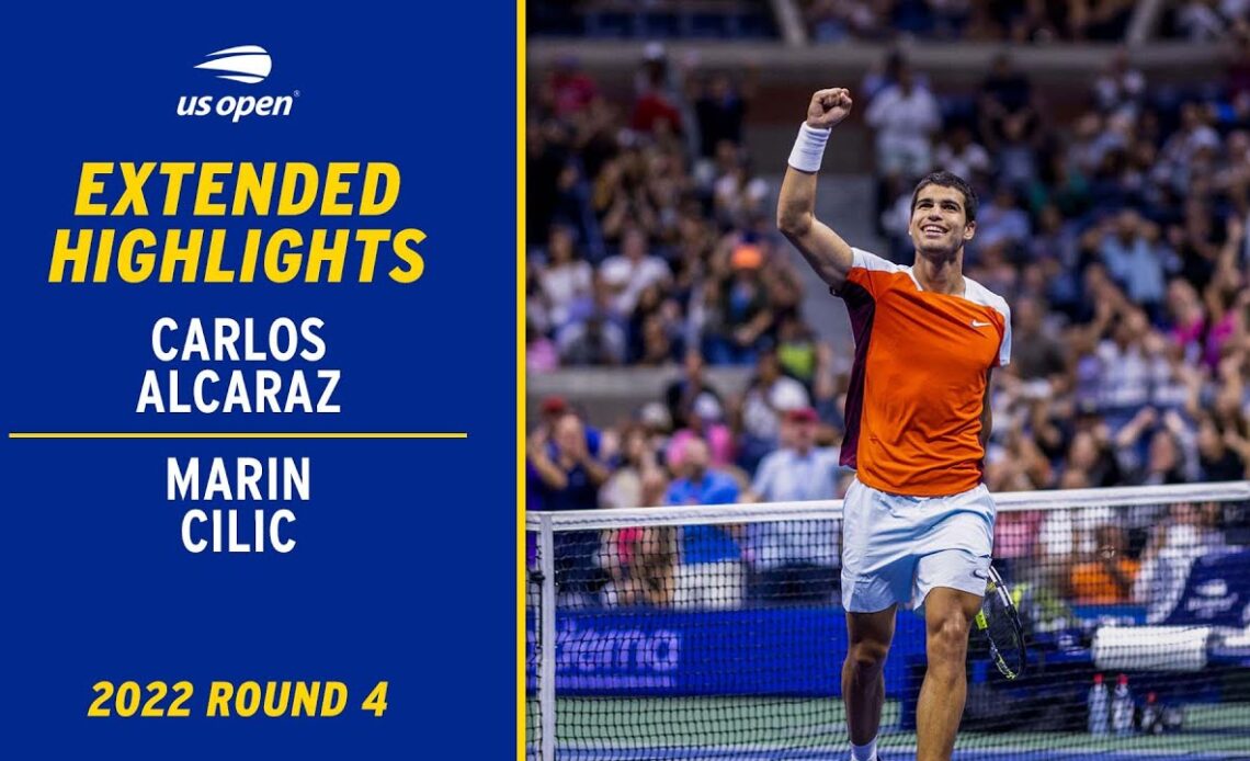 Carlos Alcaraz vs. Marin Cilic Extended Highlights | 2022 US Open Round 4