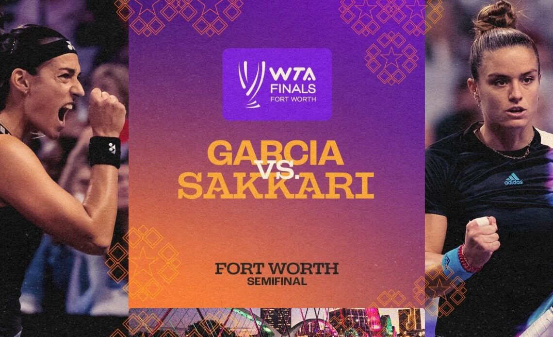 Caroline Garcia vs. Maria Sakkari | 2022 WTA Finals Semifinal | Match Highlights