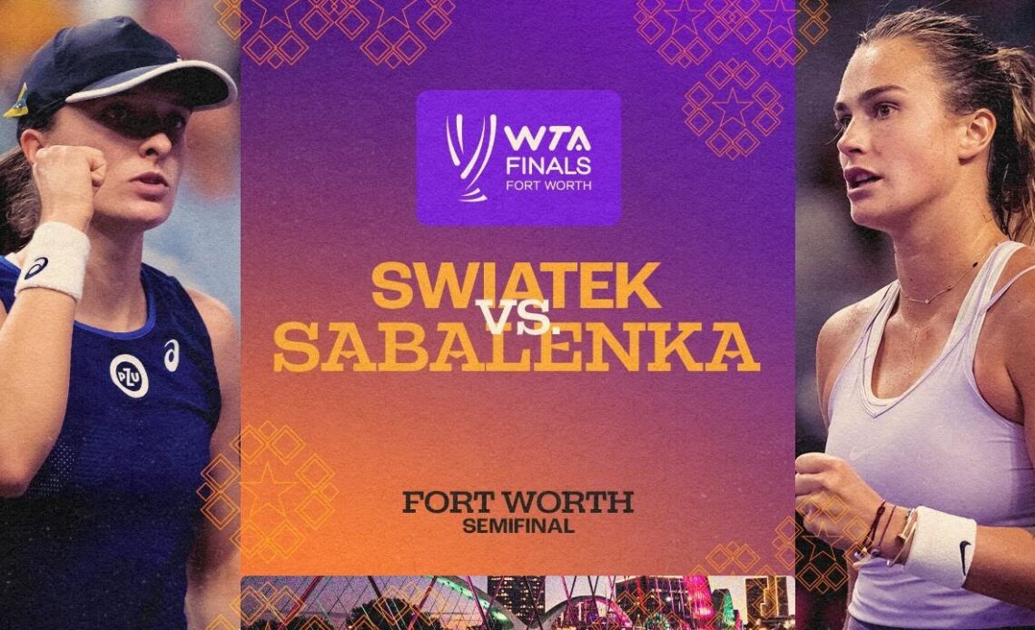 Iga Swiatek vs. Aryna Sabalenka | 2022 WTA Finals Semifinal | Match Highlights