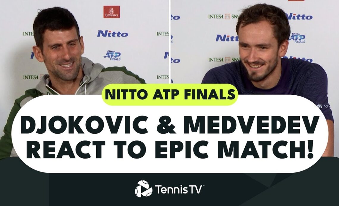 Novak Djokovic & Daniil Medvedev Reflect on Their Chaotic Nitto ATP Finals Match!