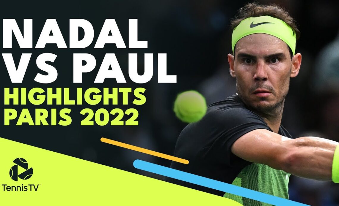 Rafa Nadal Vs Tommy Paul | Paris 2022 Highlights