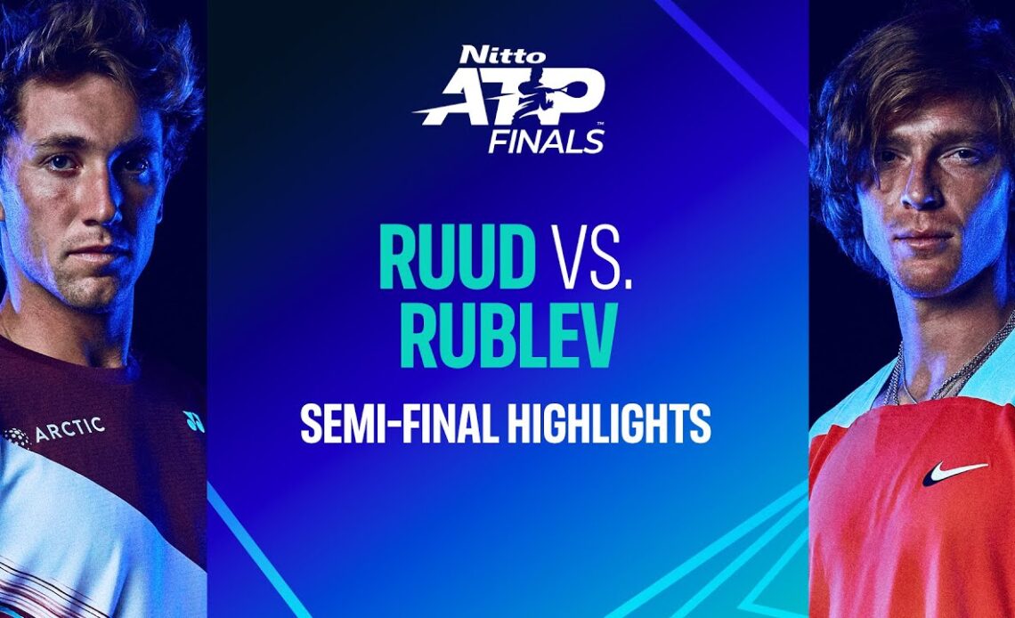 Ruud vs Rublev | Nitto ATP Finals SFs