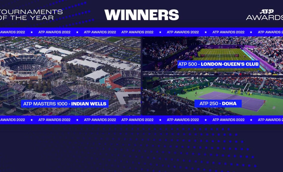 Indian Wells, London-Queen's Club, Doha Named 2022 ATP Tournaments Of The Year | ATP Tour