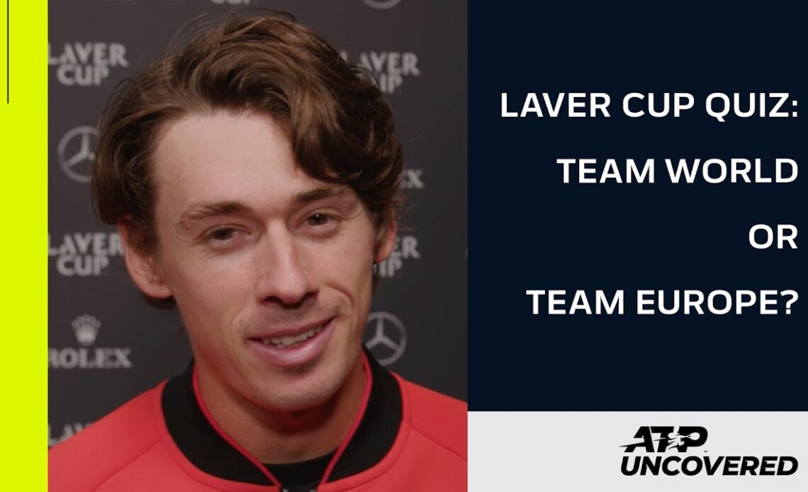 Laver Cup: Team World or Team Europe Quiz