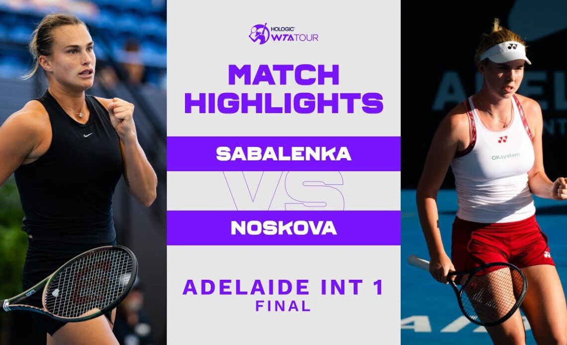 Aryna Sabalenka vs. Linda Noskova | 2023 Adelaide International 1 | WTA Match Highlights