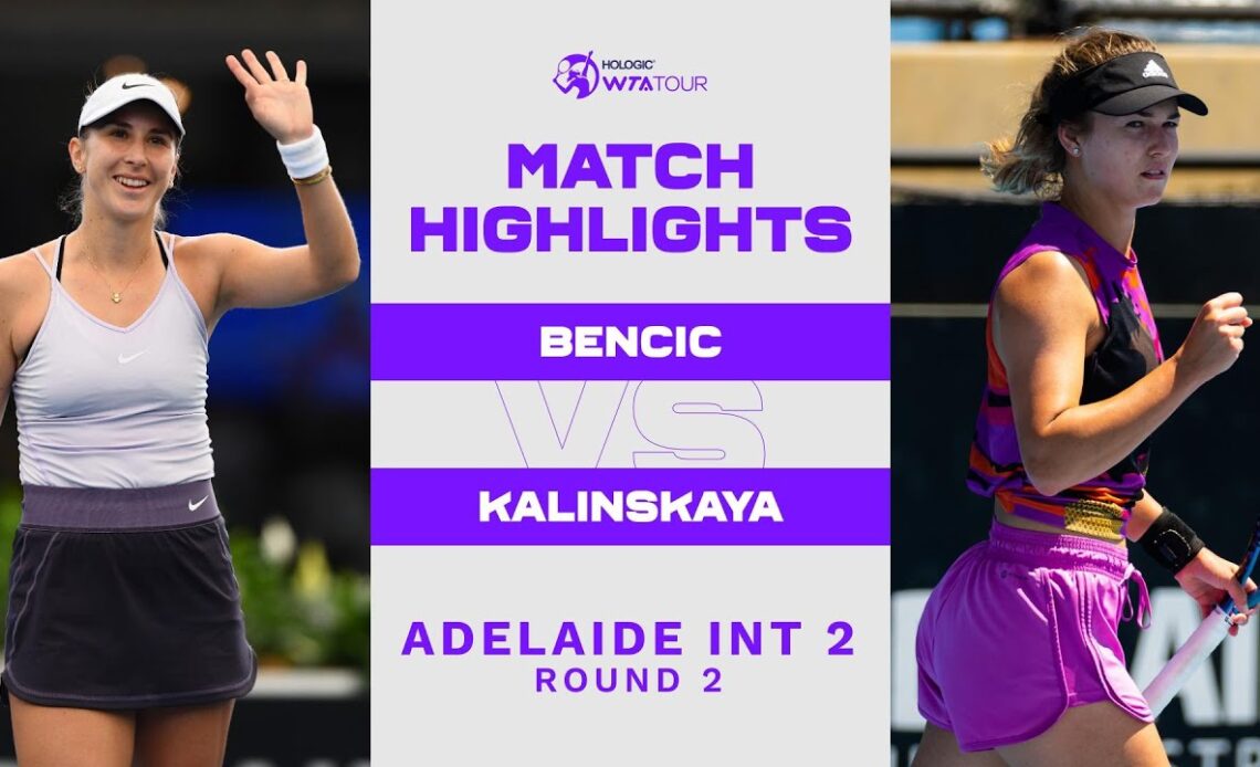 Belinda Bencic vs. Anna Kalinskaya | 2023 Adelaide International 2 | WTA Match Highlights