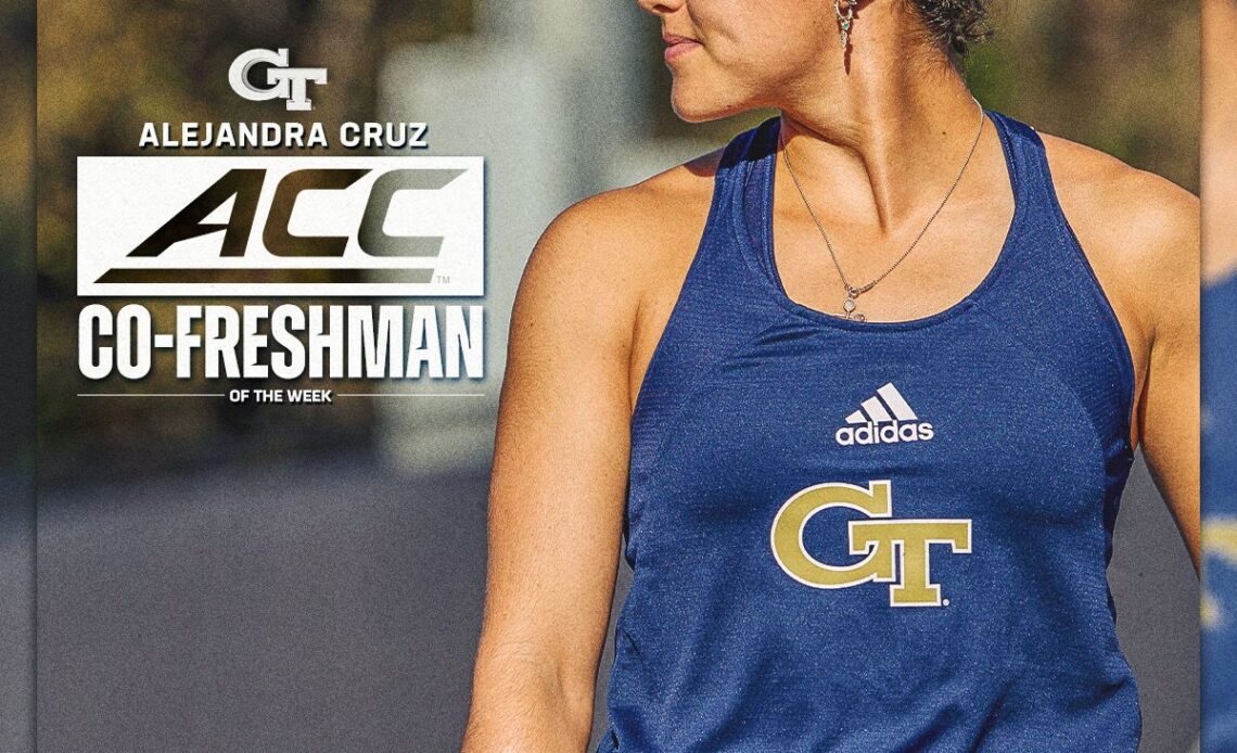 Cruz Tabbed ACC Co-Rookie of the Week – Women's Tennis — Georgia Tech Yellow Jackets