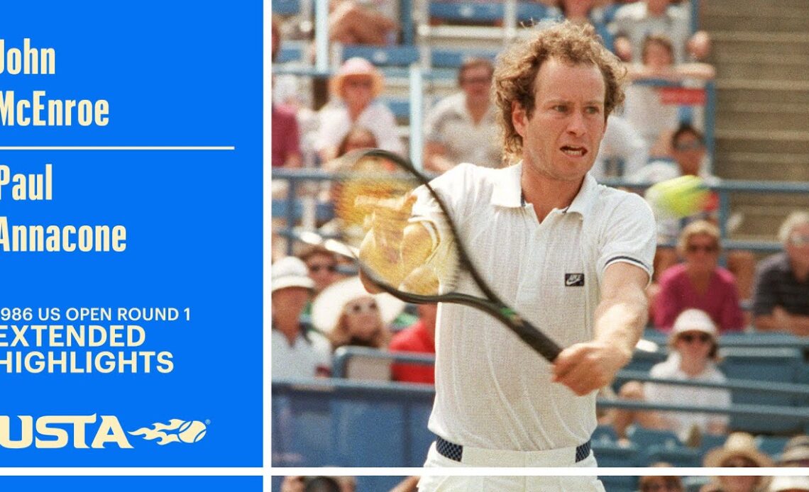 John McEnroe vs. Paul Annacone Extended Highlights | 1986 US Open Round 1