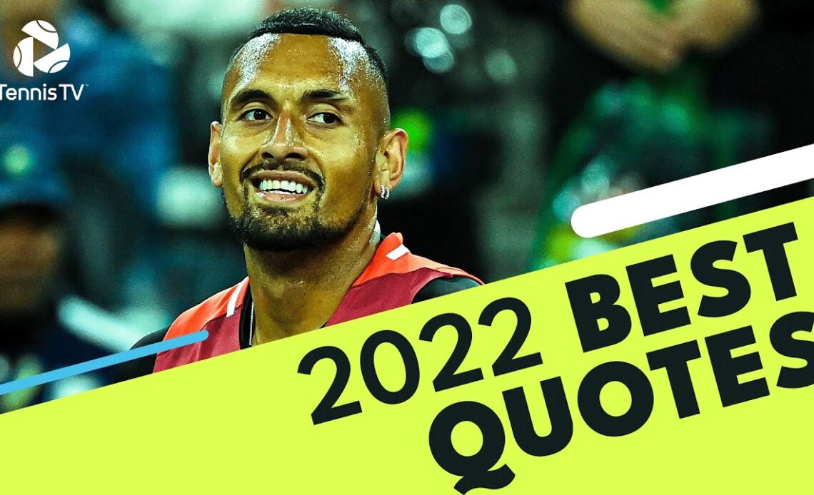 Kyrgios on Ben Stiller; Berrettini Marriage Proposal & More! | Best Tennis Quotes In 2022!