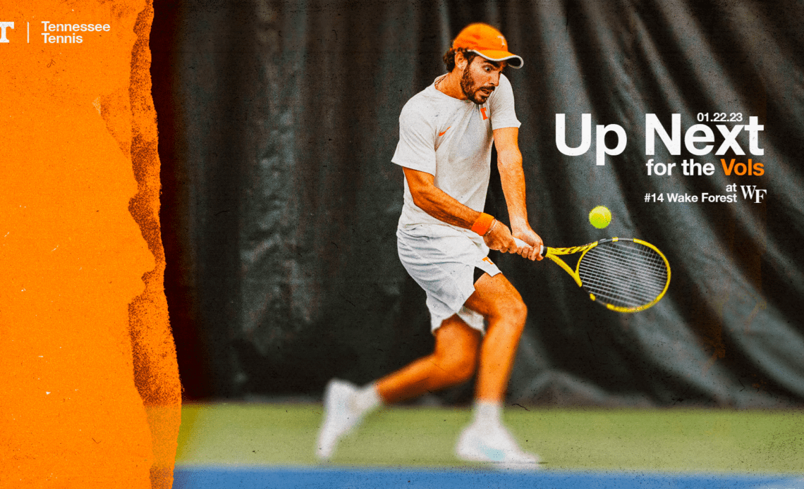 Men’s Tennis Central: #6 Tennessee at #14 Wake Forest