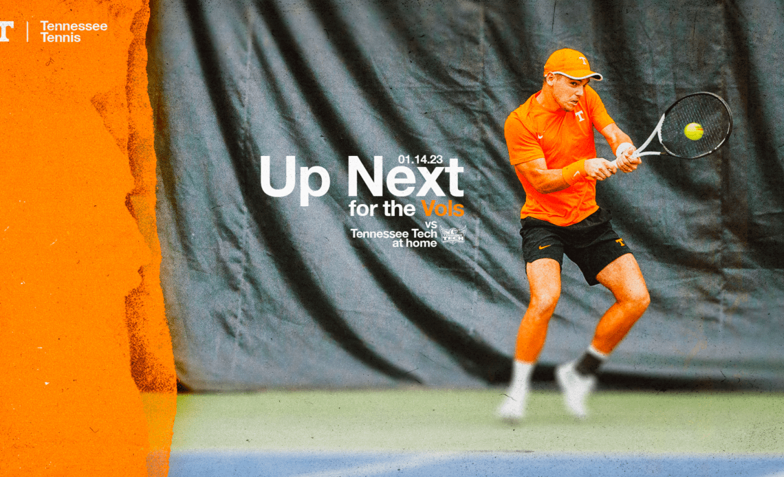 Men’s Tennis Central: #6 Tennessee vs. Tennessee Tech