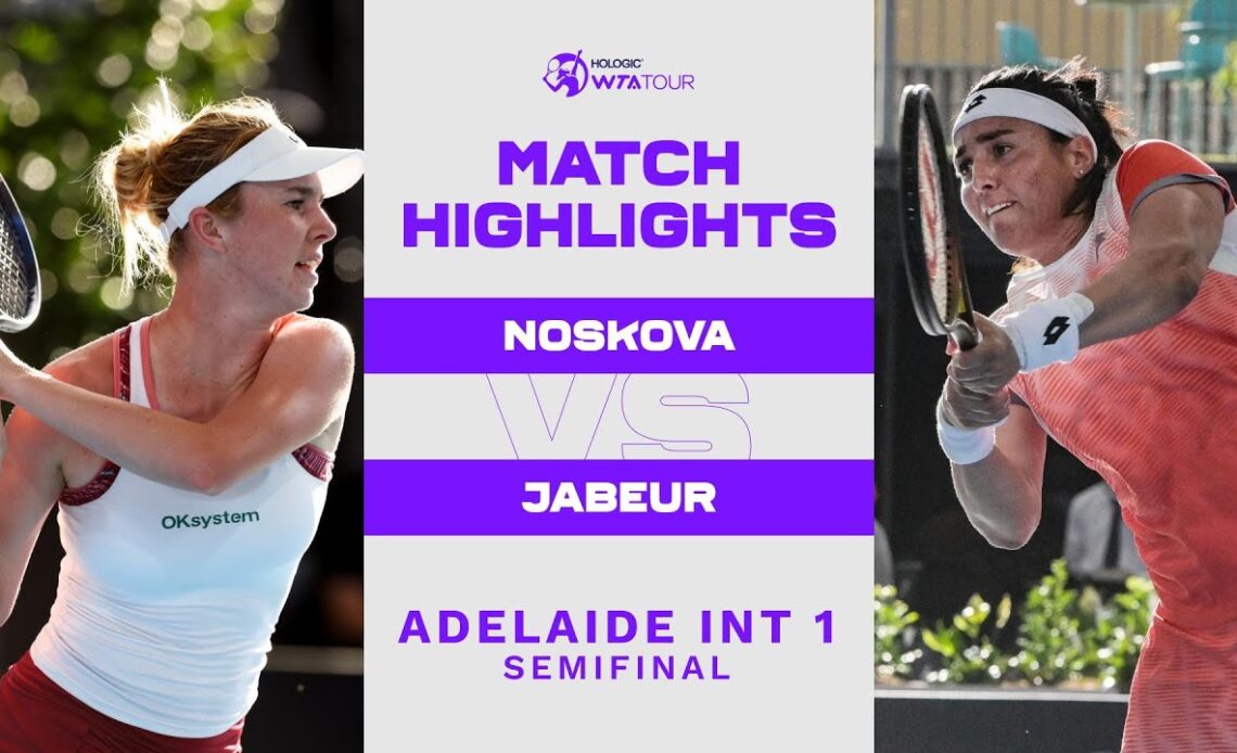 Ons Jabeur vs. Linda Noskova | 2023 Adelaide International 1 | WTA Match Highlights