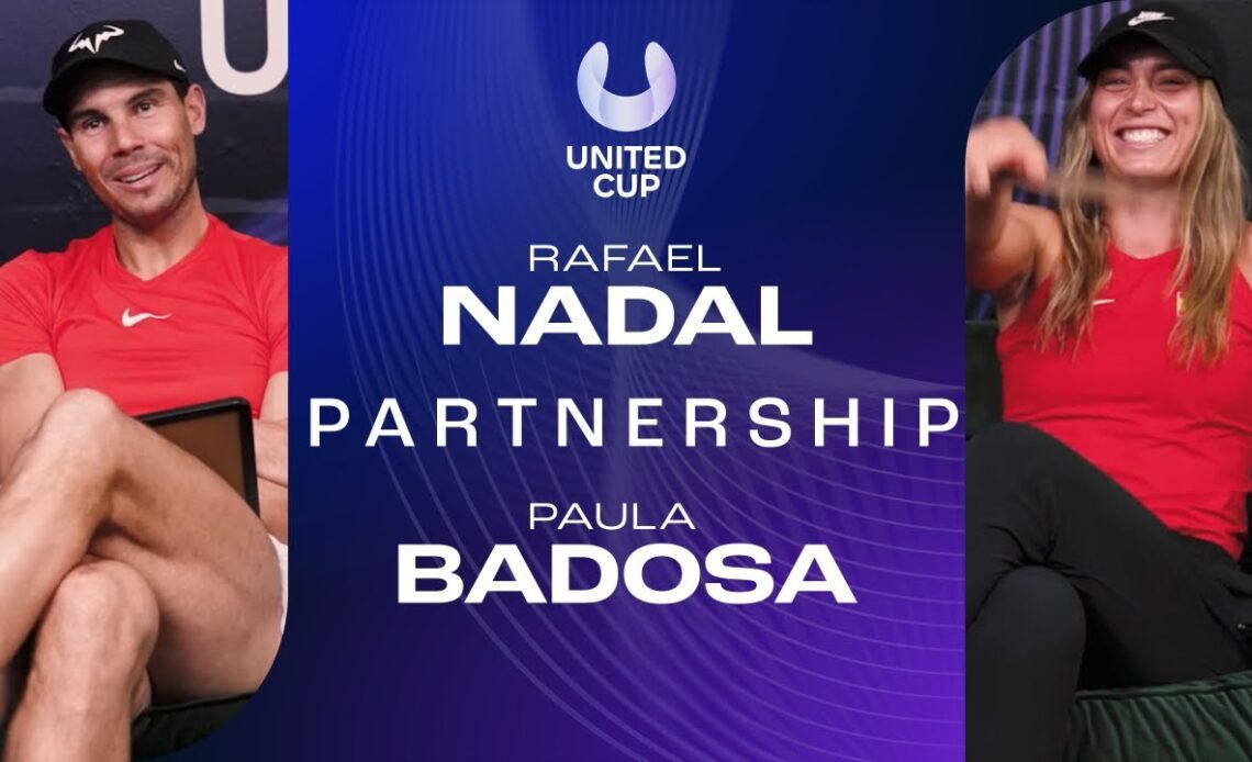 Partnership | Rafael Nadal and Paula Badosa