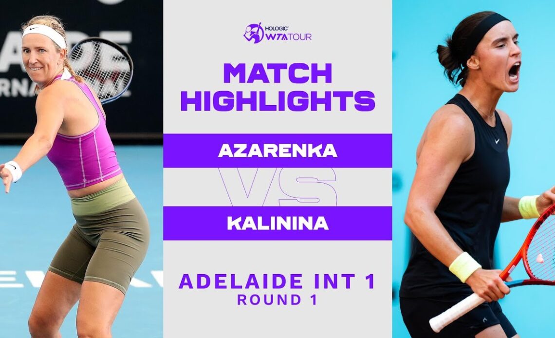 Victoria Azarenka vs. Anhelina Kalinina  | 2023 Adelaide International 1 | WTA Match Highlights