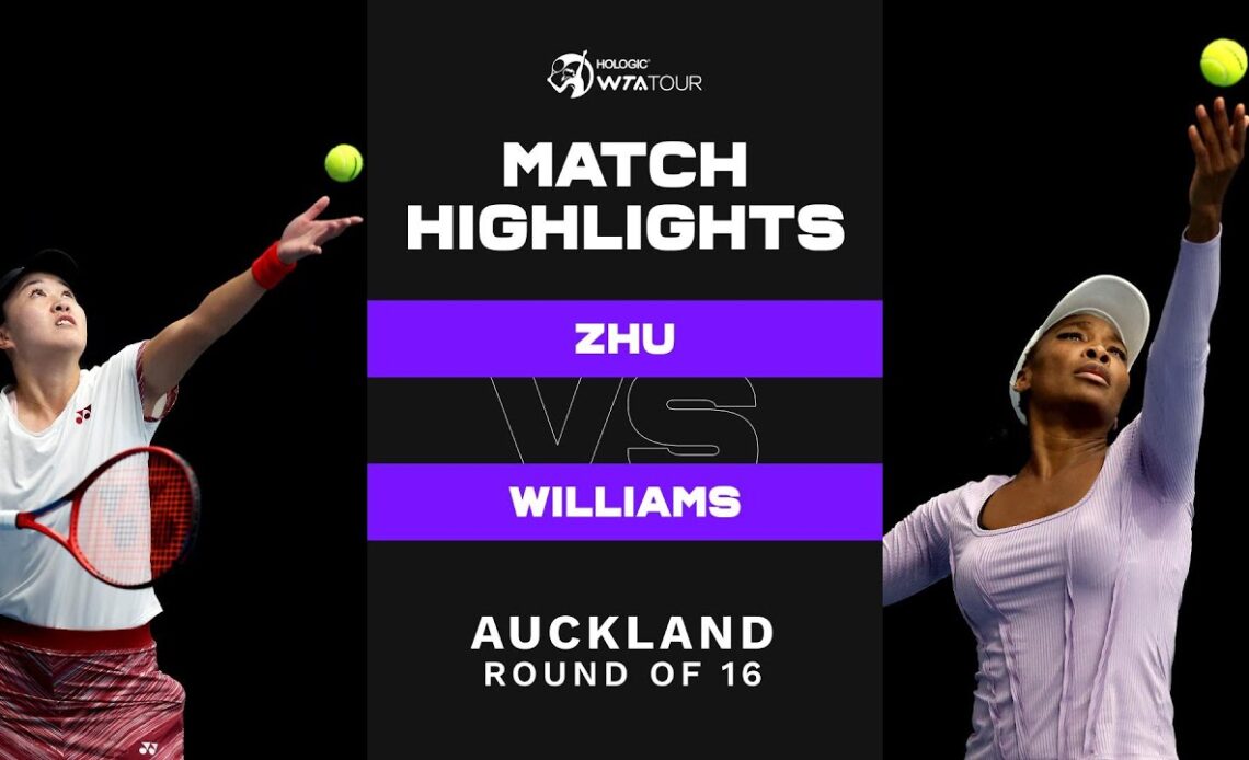 Zhu Lin vs. Venus Williams | 2023 Auckland | WTA Match Highlights