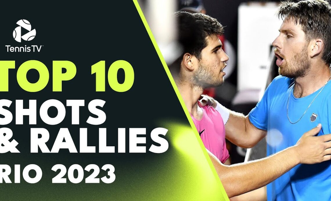 Alcaraz Steals The Highlights Show In Rio! | Top 10 Best Shots & Rallies From Rio 2023