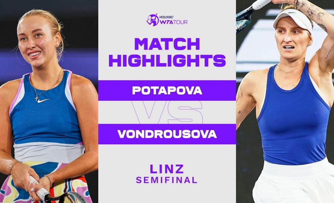 Anastasia Potapova vs. Marketa Vondrousova | 2023 Linz Semifinal| WTA Match Highlights