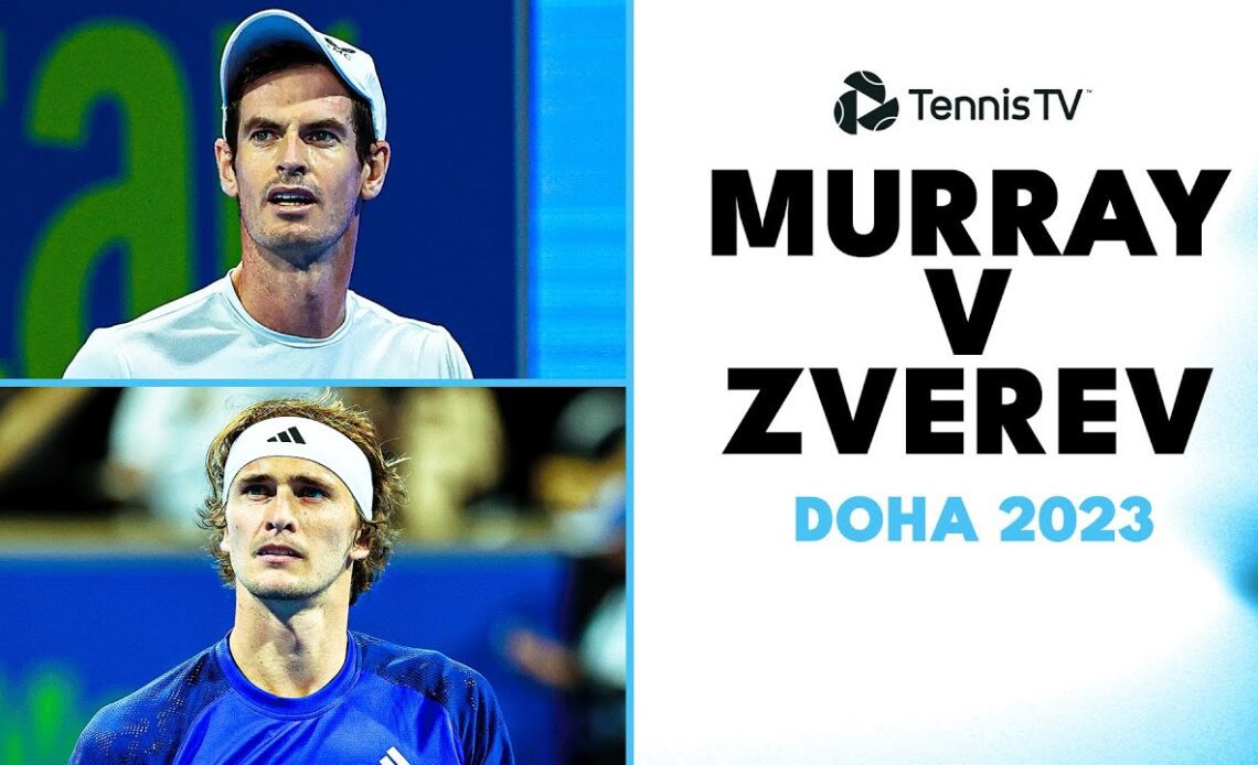 Andy Murray vs Alexander Zverev INCREDIBLE Match! | Doha 2023 Highlights