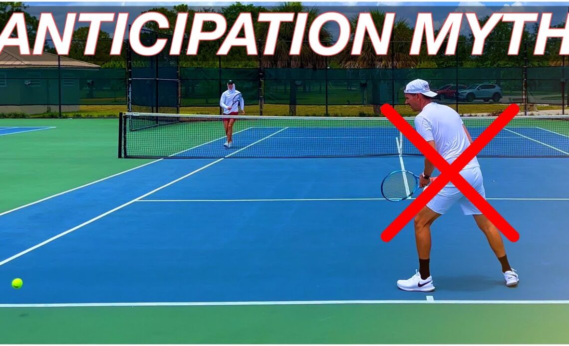 Anticipation in Tennis is UNNECESSARY Most of the Time | Learn When & How to Use it