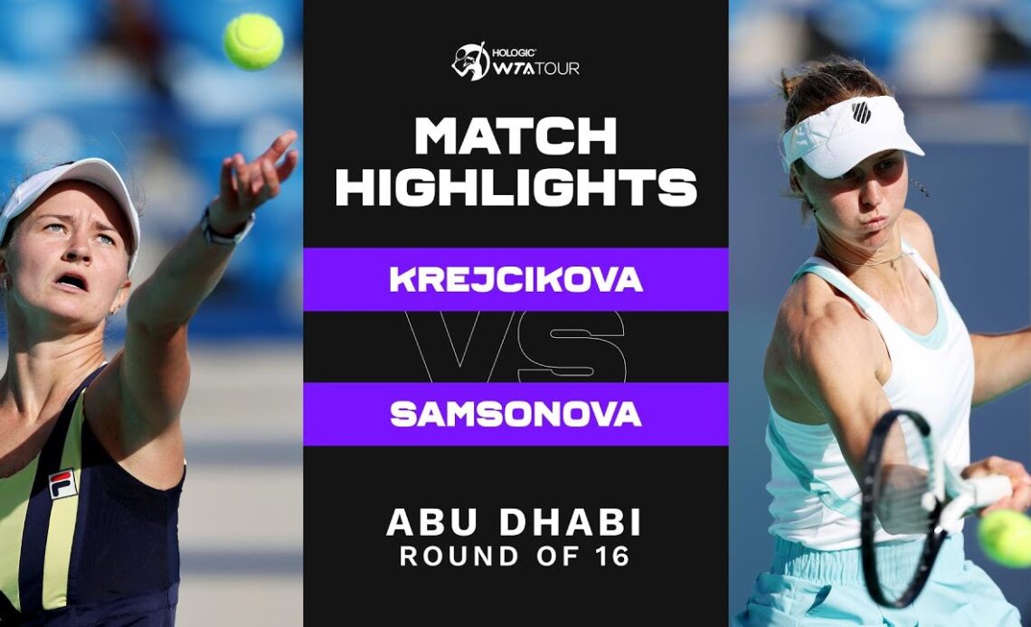Barbora Krejcikova vs. Liudmila Samsonova | 2023 Abu Dhabi Round of 16 | WTA Match Highlights