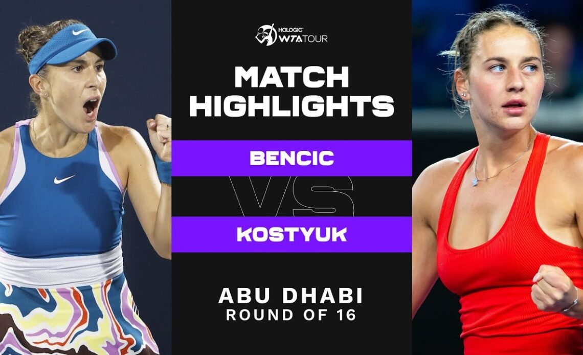 Belinda Bencic vs. Marta Kostyuk | 2023 Abu Dhabi Round of 16 | WTA Match Highlights