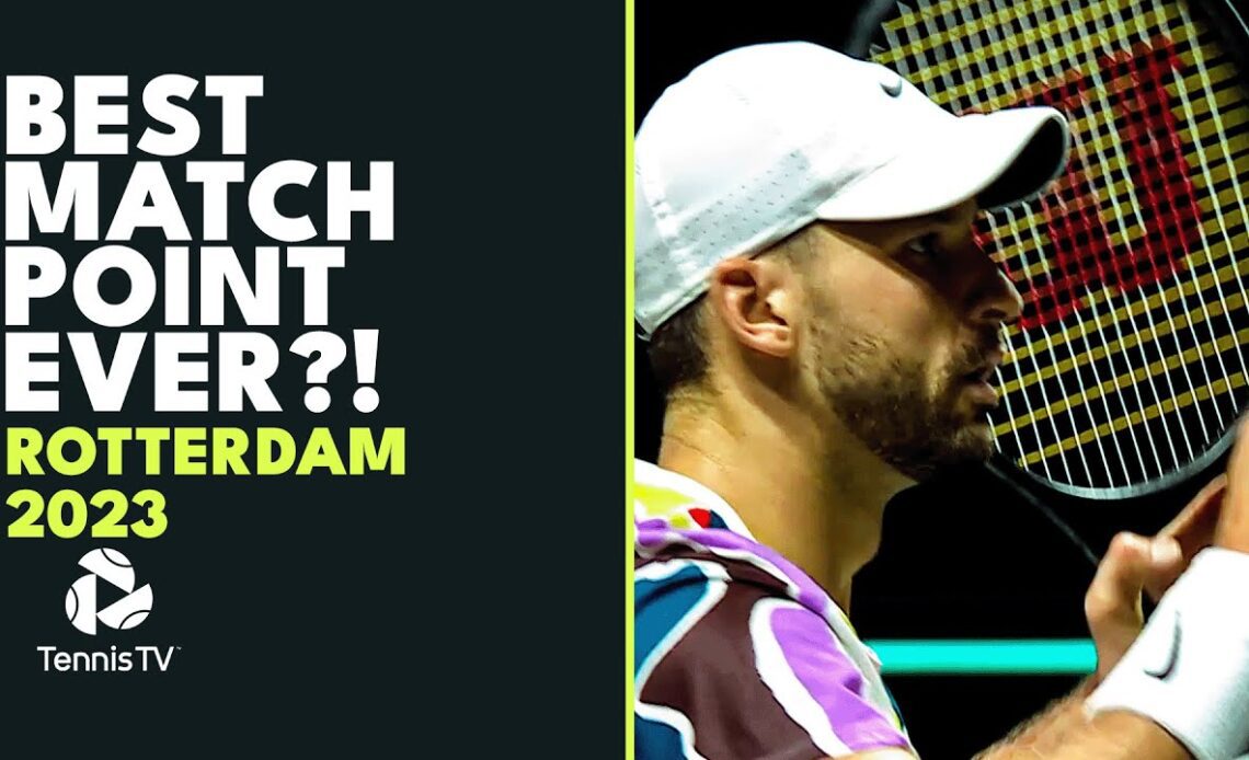 Best Match Point Ever? All The Angles Of INSANE Dimitrov Match Point! | Rotterdam 2023