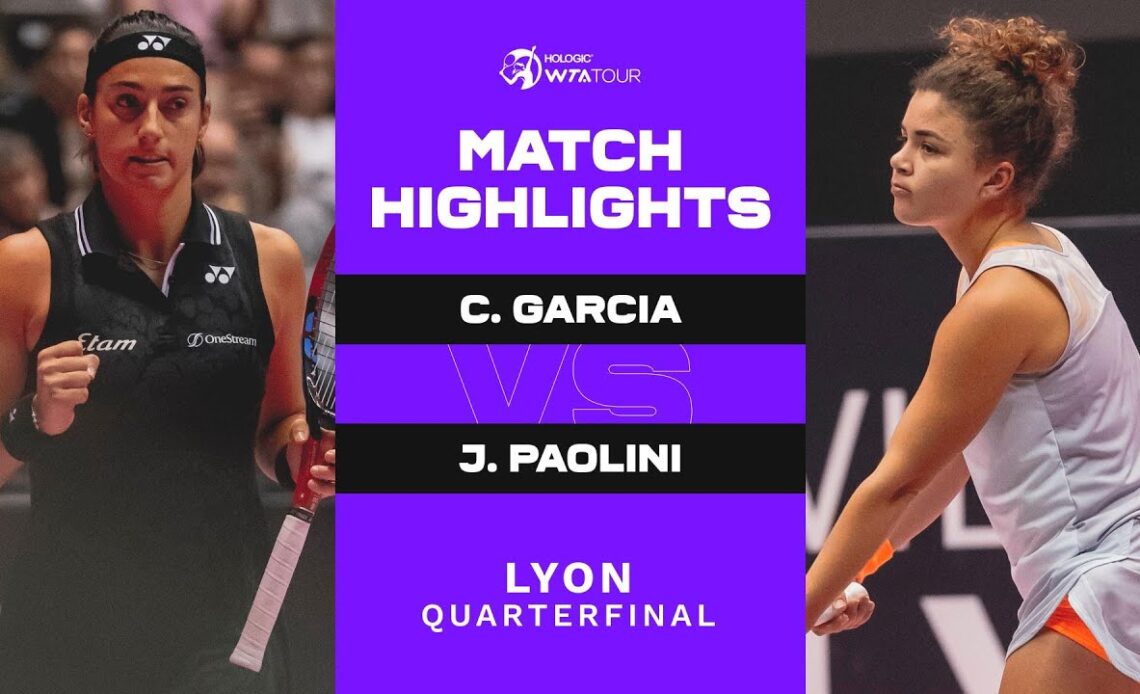 Caroline Garcia vs. Jasmine Paolini | 2023 Lyon Quarterfinal | WTA Match Highlights