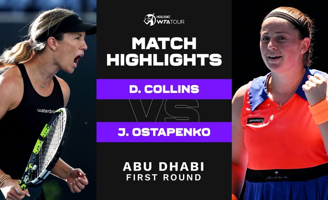 Danielle Collins vs. Jelena Ostapenko | 2023 Abu Dhabi First Round | WTA Match Highlights