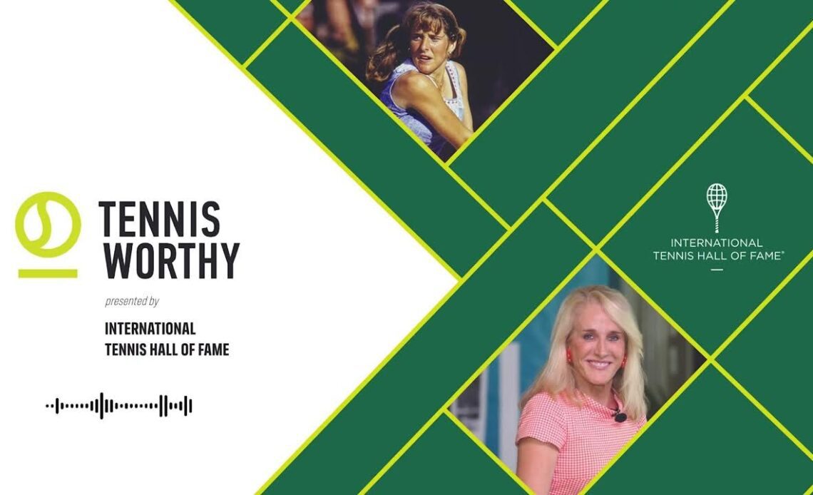 Episode 2 TennisWorthy Podcast: Tracy Austin