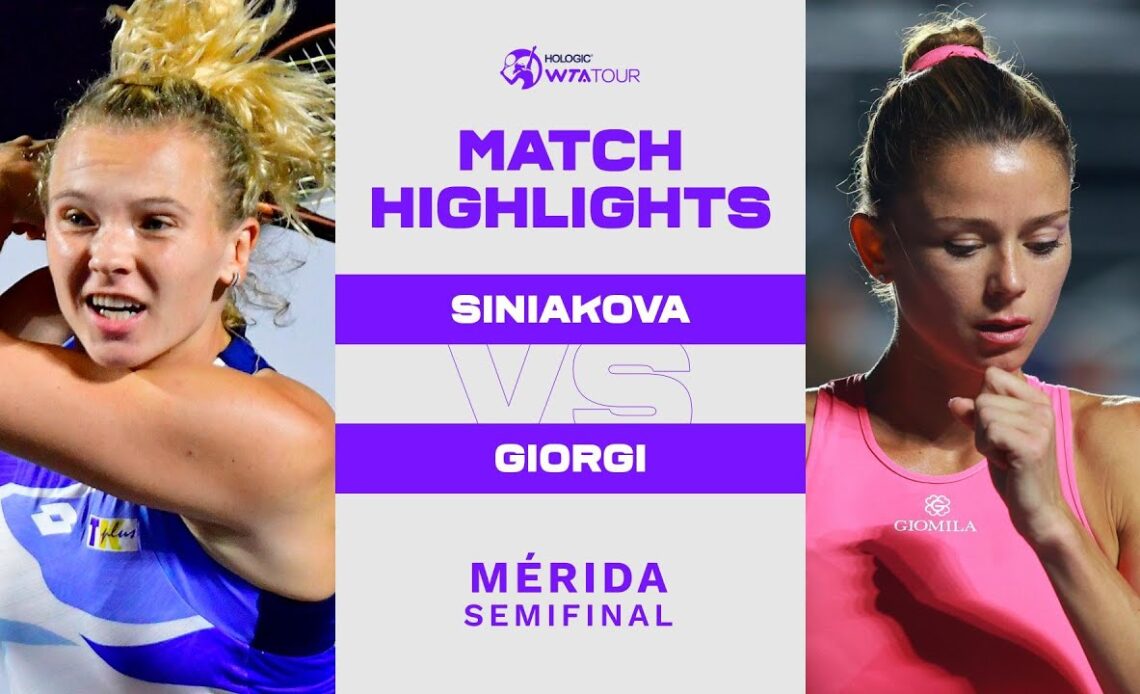 Katerina Siniakova vs. Camila Giorgi | 2023 Mérida Semifinal | WTA Match Highlights